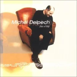 cd michel delpech - j'étais un ange (2000)