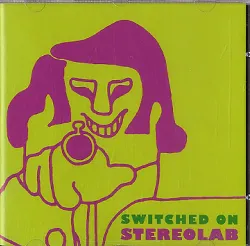 cd stereolab - switched on (1992)