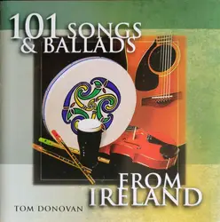 cd tom donovan - 101 songs and ballads from ireland