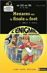 livre cahier de vacances - menaces sur la finale de foot