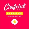 livre chefclub - le best of volume 1 chefclub : 45 recettes salées à partager