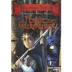 livre chroniques des mondes magiques tome 3 - la forêt des murmures