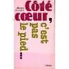 livre côté coeur c'est pas le pied