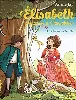 livre elisabeth, princesse à versailles tome 11 - le secret de bertille