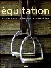 livre équitation: entretien et soin, équipements, techniques de base