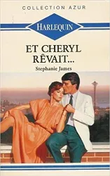 livre et cheryl rêvait : collection : harlequin collection azur n° 1134