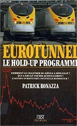 livre eurotunnel : le hold - up programmé
