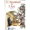 livre l'aventure de l'art