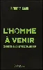 livre l'homme à venir