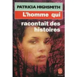 livre l'homme qui racontait des histoires