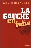 livre la gauche en folie