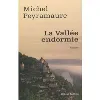 livre la vallée endormie