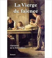 livre la vierge de faïence