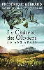 livre le château des oliviers - suivi de 20 ans après, la belle romaine