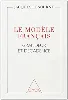 livre le modèle francais - grandeur et décadence