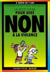 livre le petit livre pour dire non à la violence. 5ème édition