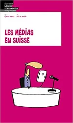 livre les medias en suisse