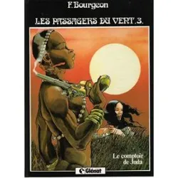 livre les passagers du vent n° 3 - le comptoir de juda