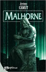 livre malhorne, tome 1 : le trait d'union des mondes