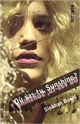 livre où vas - tu, sunshine ?