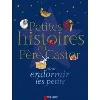 livre petites histoires du père castor pour endormir les petits