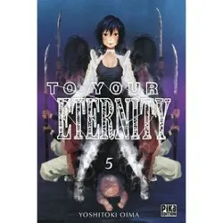 livre to your eternity - tome 5