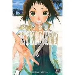 livre to your eternity - tome 6