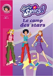 livre totally spies, tome 9 : le camp des stars