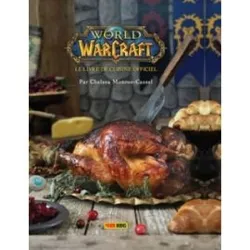 livre world of warcraft - le livre de cuisine officiel