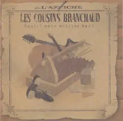 cd les cousins branchaud - équipé pour veiller tard (2004)
