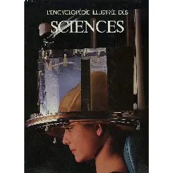 livre l'encyclopédie illustrée des sciences