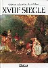 livre lagarde et michard : littérature du xviiie siècle - les grands auteurs français du programme - anthologie et histoire littér