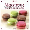 livre macarons - vive les gourmands
