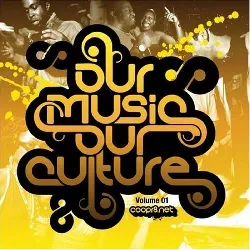 cd various - our music our culture: volume 1 (2008)