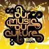 cd various - our music our culture: volume 1 (2008)