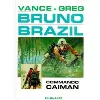 livre bruno brazil numero 2 : commando caiman