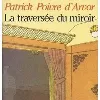 livre la traversée du miroir