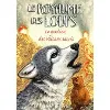 livre le royaume des loups tome 3 - le gardien des volcans sacrés