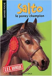 livre mes animaux préférés : salto : le poney champion