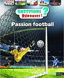 livre passion football ! - questions/réponses - doc dès 7 ans