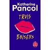 livre trois baisers