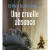 livre une cruelle absence