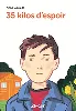 livre 35 kilos d'espoir