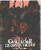 livre guillaume le conquerant