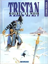 livre tristan tome 5 - bolbec le noir