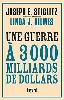 livre une guerre à 3000 milliards de dollars