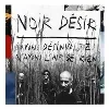 cd noir désir - soyons désinvoltes, n'ayons l'air de rien (2011)