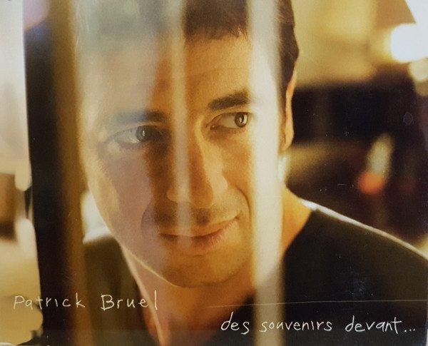 Cd Patrick Bruel - Des Souvenirs Devant... (2006)
