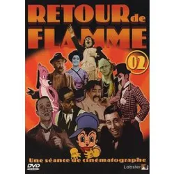 dvd retour de flamme - vol. 2