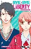livre bye bye liberty - tome 1